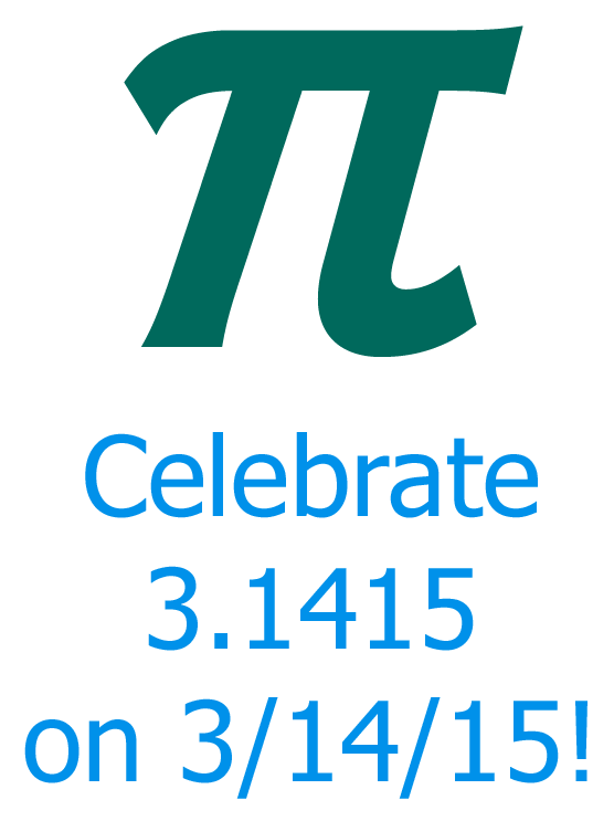 International Pi Day - 3/14/15